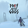 Praey for the Gods