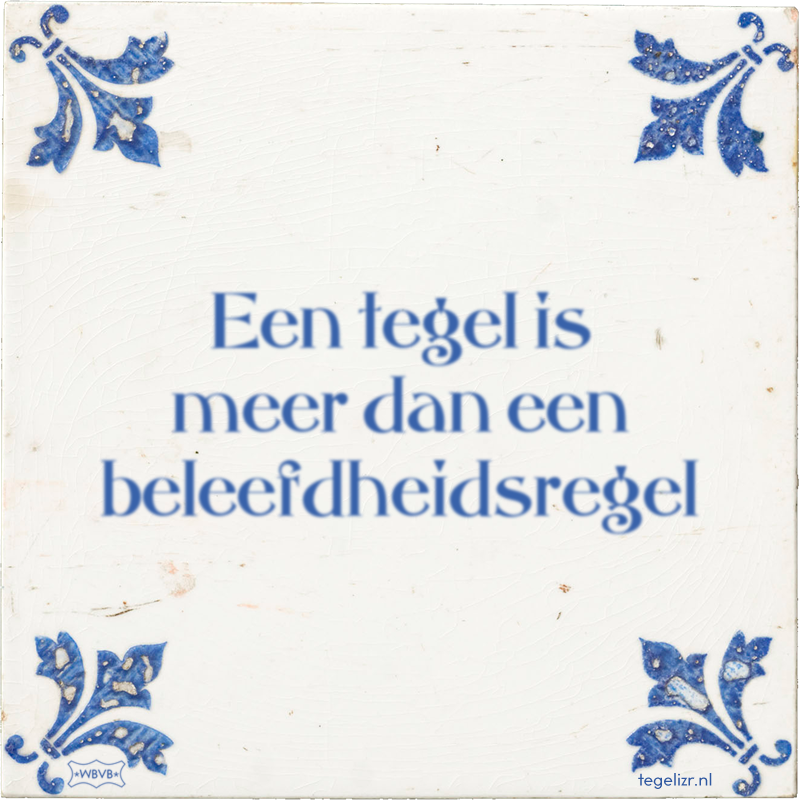 een-tegel-is-meer-dan-een-beleefdheidsregel.png