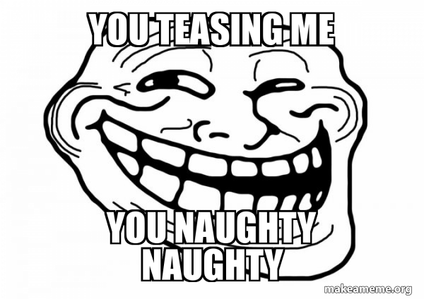 you-teasing-me-3222f3eda7.jpg